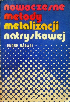 Nowoczesne metody metalizacji natryskowej