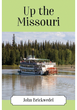 Up the Missouri