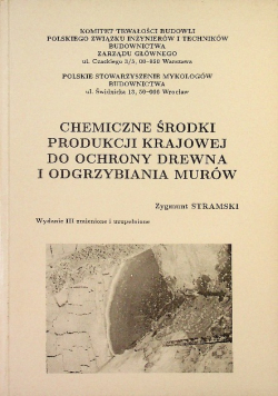 Chemiczne środki produkcji krajowej do ochrony drewna i odgrzybiana murów