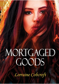 Mortgaged Goods