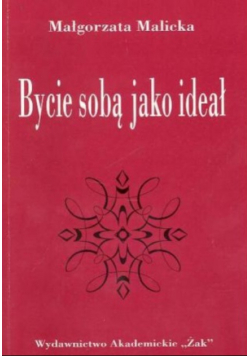 Bycie sobą jako ideał
