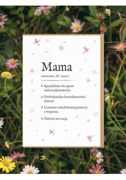 Kartka okolicznościowa dla mamy Definicja Mamy