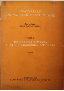 Materiały do nauczania psychologii Seria IV Tom 1