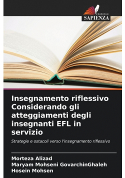 Insegnamento riflessivo Considerando gli atteggiamenti degli insegnanti EFL in servizio