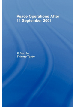 Peace Operations After 11 September 2001