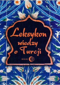 Leksykon wiedzy o Turcji