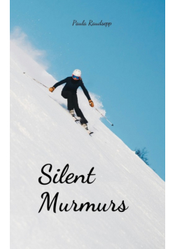 Silent Murmurs