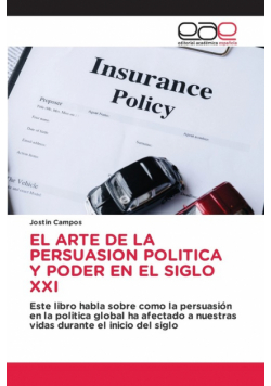 El Arte De La Persuasion Politica Y Poder En El Siglo Xxi