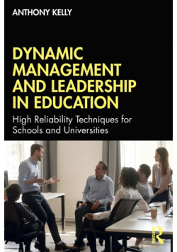 Dynamic Management and Leadership in Education