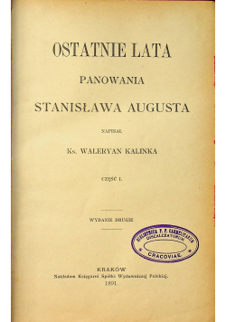 Galicya i Kraków pod panowaniem austryackiem 1898 r.