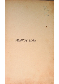 Prawdy Boże z licznymi ilustracjami 1938 r.