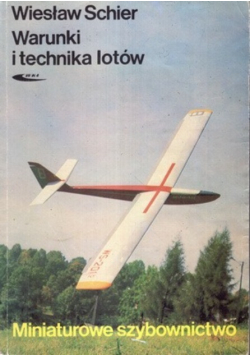 Warunki i technika lotów