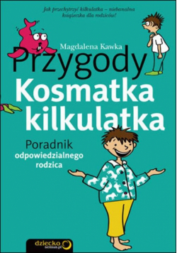 Przygody Kosmatka kilkulatka