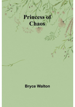 Princess of Chaos