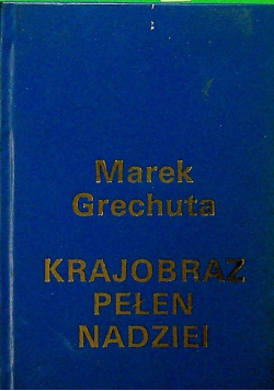 Krajobraz pełen nadziei