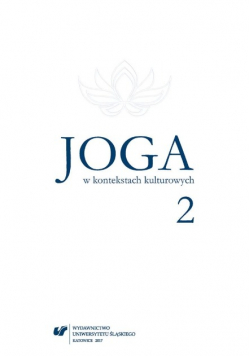 Joga w kontekstach kulturowych Tom 2
