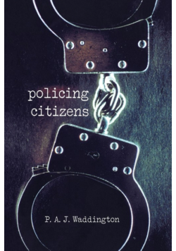 Policing Citizens