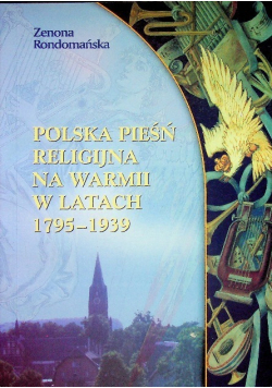 Polska pieśń religijna na Warmii w latach 1975 - 1939