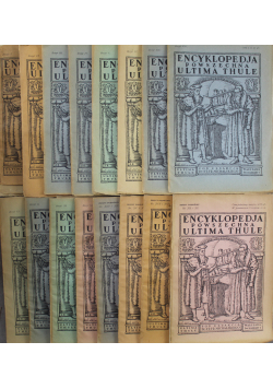 Encyklopedia Powszechna Ultima Thule 16 zeszytów ok 1930 r.