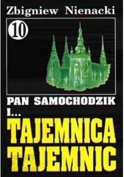 Pan samochodzik Tom 10 i tajemnica tajemnic