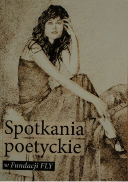 Spotkania poetyckie w Fundacji Fly