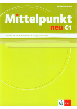 Mittelpunkt neu C1 Lehrerhandbuch