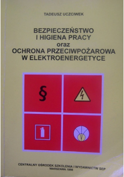 Bezpieczeństwo i higiena pracy oraz ochrona przeciwpożarowa