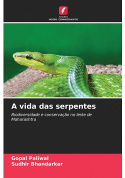 A vida das serpentes