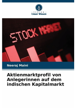 Aktienmarktprofil von Anlegerinnen auf dem indischen Kapitalmarkt