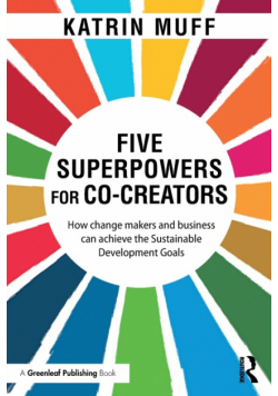 Five Superpowers for Co-Creators