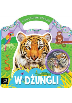 W dżungli Poznaję nazywam opowiadam