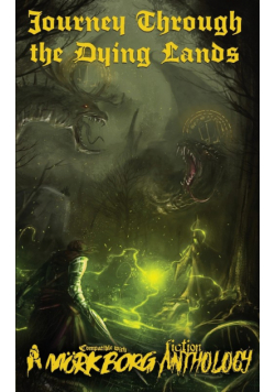 Journey Through the Dying Lands