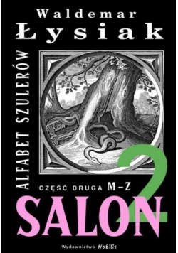 Salon 2 Alfabet szulerów część 2 M - Z