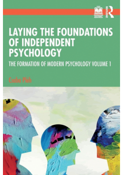 Laying the Foundations of Independent Psychology