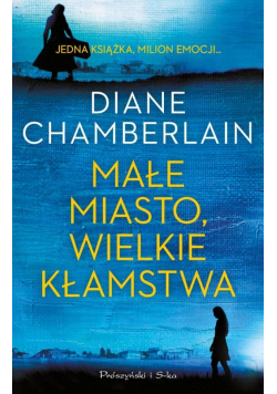Małe miasto, wielkie kłamstwa