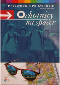 Ochotnicy na spacer