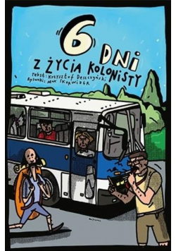 6 dni z życia kolonisty