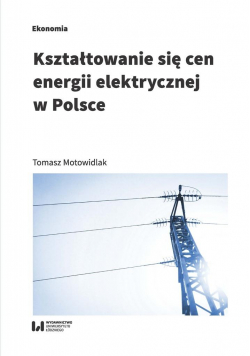 Kształtowanie się cen energii elektrycznej w Pol.
