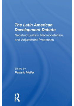 The Latin American Development Debate