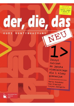 Der die das neu 1: Zeszyt ćwiczeń z płytą CD