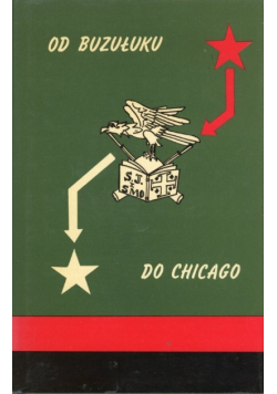 Od Buzułuku Do Chicago