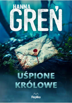 W Trójkącie Beskidzkim (#1). Uśpione królowe. W trójkącie beskidzkim, tom 1