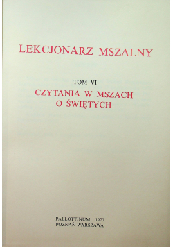 Leksykon Mszalny Tom VI Czytania w mszach o świętych