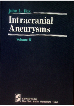 Intracranial Aneurysms Volume 2