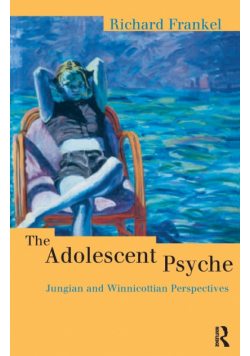 The Adolescent Psyche