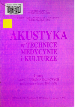 Akustyka w technice medycynie i kulturze