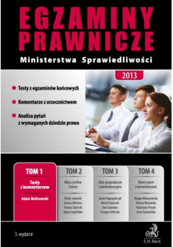 Egzaminy prawnicze Ministerstwa Sprawiedliwości 2013 tom 1