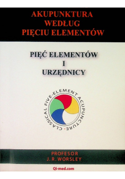 Klasyczna akupunktura według Pięciu Elementów