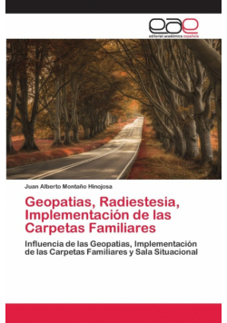 Geopatias, Radiestesia, Implementación de las Carpetas Familiares