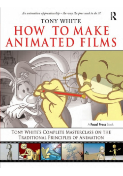 How to Make Animated Films